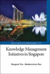 Knowledge Management Initiatives In Singapore
