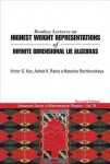 Bombay Lectures On Highest Weight Representations Of Infinite Dimensional Lie Algebras (2nd Edition)
