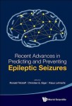 Recent Advances In Predicting And Preventing Epileptic Seizures - Proceedings Of The 5th International Workshop On Seizure Prediction