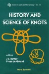 History And Science Of Knots