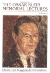 Oskar Klein Memorial Lectures, The (Volume 3)