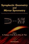 Symplectic Geometry And Mirror Symmetry - Proceedings Of The 4th Kias Annual International Conference