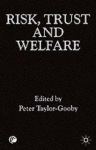 Risk, Trust and Welfare