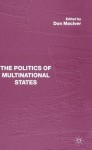 Politics of Multinational States