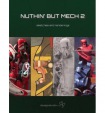 Nuthin' but Mech 2
