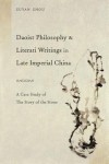 Daoist Philosophy and Literati Writings in Late Imperial China