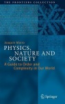 Physics, Nature and Society