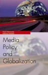 Media Policy and Globalization