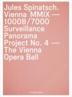 Jules Spinatsch. Vienna MMIX-10008/7000
