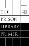 Prison Library Primer