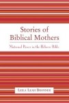 Stories of Biblical Mothers
