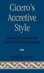 Cicero's Accretive Style