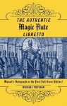 Authentic Magic Flute Libretto