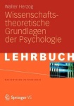 Wissenschaftstheoretische Grundlagen der Psychologie