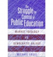 Struggle For Control Of Public Education