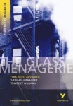 Glass Menagerie (York Notes Advanced) English Literature Study Guide - for 2026, 2027 exams