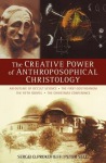 Creative Power of Anthroposophical Christology