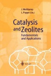 Catalysis and Zeolites