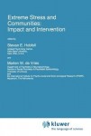 Extreme Stress and Communities: Impact and Intervention