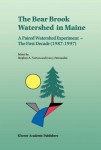Bear Brook Watershed in Maine: A Paired Watershed Experiment