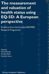 Measurement and Valuation of Health Status Using EQ-5D: A European Perspective
