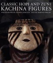 Classic Hopi and Zuni Kachina Figures