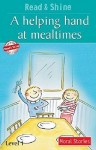 Helping Hand at Mealtimes