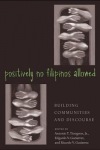 Positively No Filipinos Allowed
