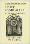 On the Mystical Life Vol III