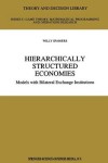 Hierarchically Structured Economies