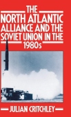 North Atlantic Alliance and the Soviet Union in the 1980s