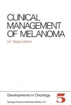 Clinical Management of Melanoma