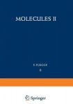 Molecules II / Molekule II