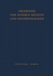 Ergebnisse der Inneren Medizin und Kinderheilkunde