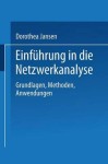Einfuhrung in die Netzwerkanalyse