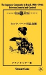 Japanese Community in Brazil, 1908 - 1940
