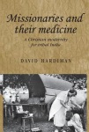 Missionaries and Their Medicine