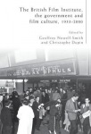 British Film Institute, the Government and Film Culture, 1933–2000