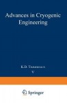 Advances in Cryogenic Engineering