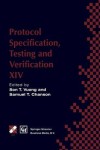 Protocol Specification, Testing and Verification XIV