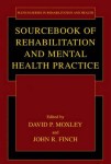 Sourcebook of Rehabilitation and Mental Health Practice