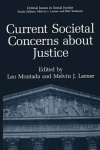 Current Societal Concerns about Justice