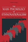 Mass Psychology of Ethnonationalism