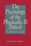 Psychology of the Physically Ill Patient