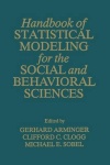 Handbook of Statistical Modeling for the Social and Behavioral Sciences