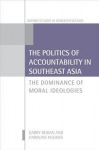 Politics of Accountability in Southeast Asia
