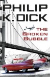 Broken Bubble