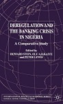 Deregulation and the Banking Crisis in Nigeria