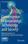Convergence of Knowledge, Technology and Society
