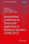 International Conference on Theory and Application in Nonlinear Dynamics (ICAND 2012)